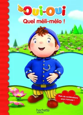 Couverture du produit · Quel méli-mélo - Oui-Oui