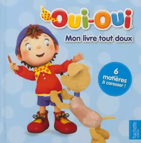 Couverture du produit · OUI-OUI MON LIVRE TOUT DOUX