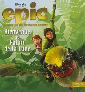 Couverture du produit · Epic bienvenue au palais de la lune