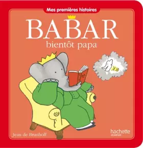 Couverture du produit · Babar bientôt papa
