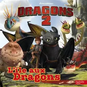 Couverture du produit · Dragons 2 : L'île aux dragons