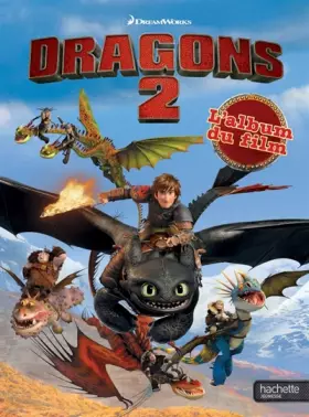 Couverture du produit · Dragons 2 / L'album du film