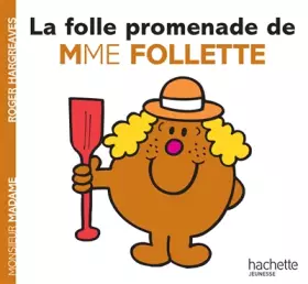 Couverture du produit · La folle promenade de Mme Follette