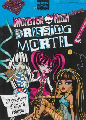 Couverture du produit · Dressing mortel-Monster High