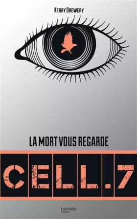 Couverture du produit · Cell. 7 - Tome 1 - Cell. 7