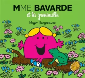 Couverture du produit · Mme Bavarde et la grenouille