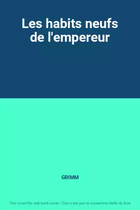 Couverture du produit · Les habits neufs de l'empereur