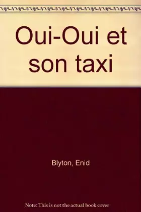 Couverture du produit · Oui-Oui et son taxi