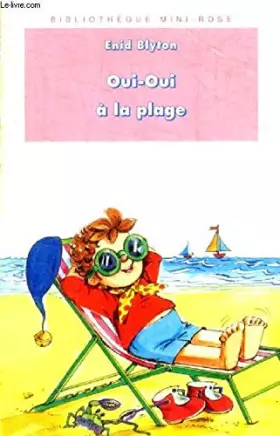 Couverture du produit · OUI-OUI A LA PLAGE