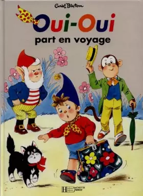 Couverture du produit · Oui-Oui part en voyage