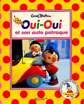 Couverture du produit · Oui-Oui et son auto patraque