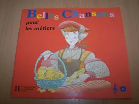 Couverture du produit · Belles chansons pour les métiers