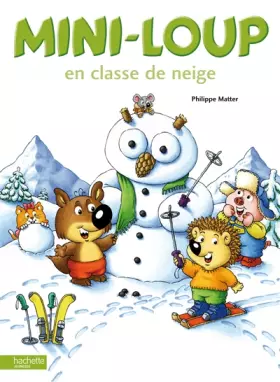 Couverture du produit · Mini-Loup en classe de neige