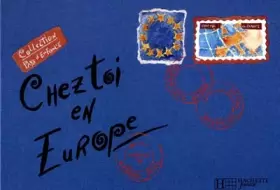 Couverture du produit · Chez toi en Europe
