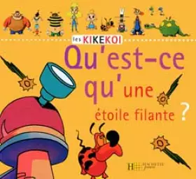 Couverture du produit · Qu'est-ce qu'une étoile filante ?