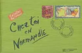 Couverture du produit · Chez toi en Normandie