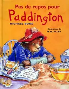 Couverture du produit · Pas de repos pour Paddington