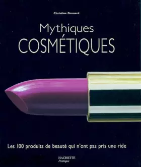 Couverture du produit · Mythiques cosmétiques