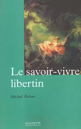 Couverture du produit · Le savoir-vivre libertin