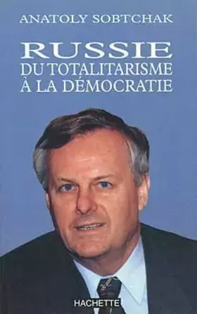 Couverture du produit · Russie du totalitarisme à la démocratie