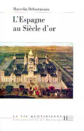Couverture du produit · L'Espagne au siècle d'Or
