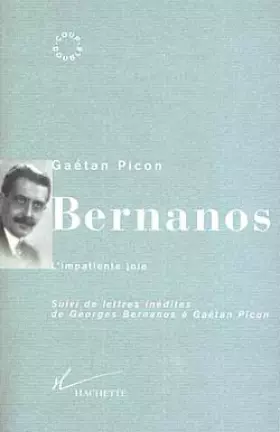 Couverture du produit · BERNANOS. L'impatiente joie
