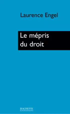 Couverture du produit · Le mépris du droit