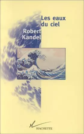 Couverture du produit · Les eaux du ciel