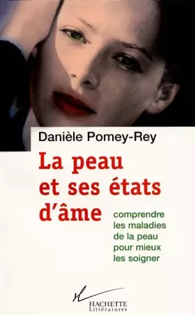 Couverture du produit · La peau et ses états d'âme