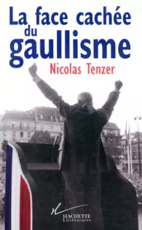Couverture du produit · La Face cachée du gaullisme