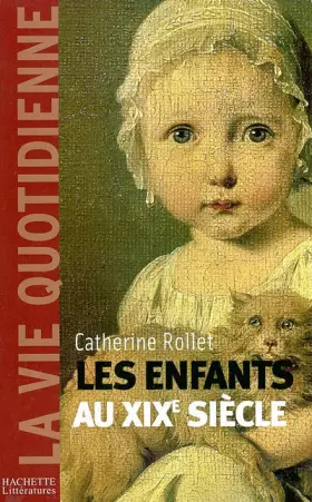 Couverture du produit · Les Enfants du XIXe siècle