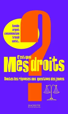 Couverture du produit · C'est quoi mes droits ?