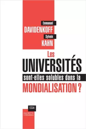 Couverture du produit · Les universités sont-elles solubles dans la mondialisation ?
