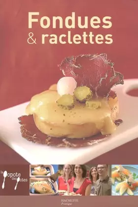 Couverture du produit · Fondues et raclettes