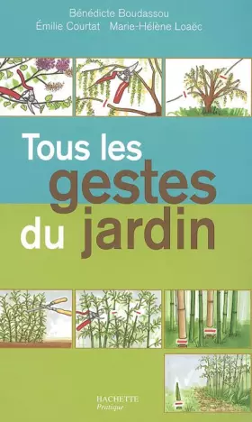 Couverture du produit · Tous les gestes du jardin