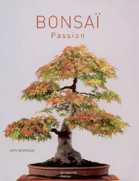 Couverture du produit · Bonsaï Passion
