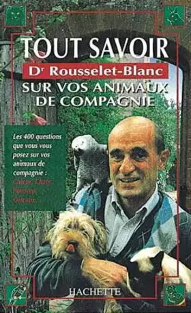 Couverture du produit · Tout savoir sur vos animaux de compagnie
