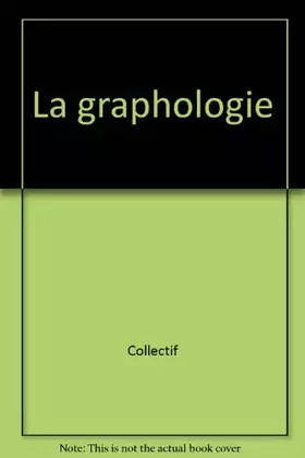 Couverture du produit · La graphologie