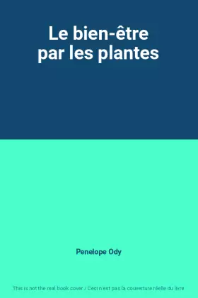 Couverture du produit · Le bien-être par les plantes