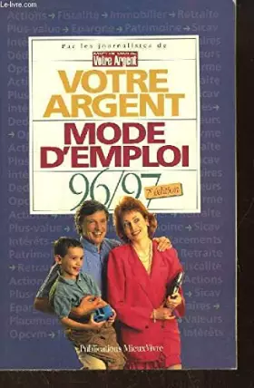 Couverture du produit · Votre argent : Mode d'emploi