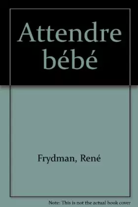 Couverture du produit · Attendre bébé