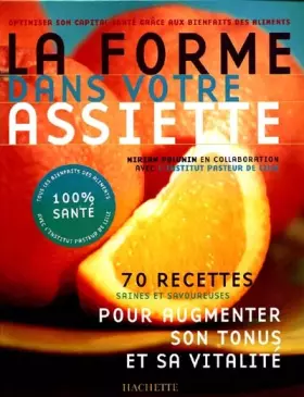 Couverture du produit · La Forme dans votre assiette