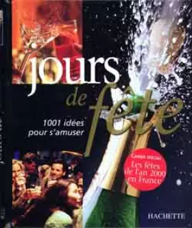 Couverture du produit · Jours de fête - 1001 idées pour s'amuser