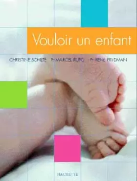 Couverture du produit · Vouloir un enfant
