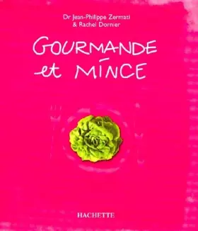 Couverture du produit · Gourmande et mince