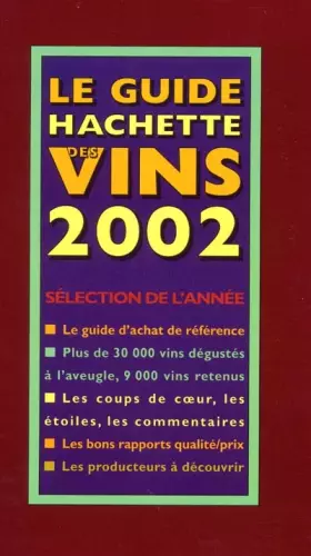 Couverture du produit · Le Guide Hachette des vins, édition 2002