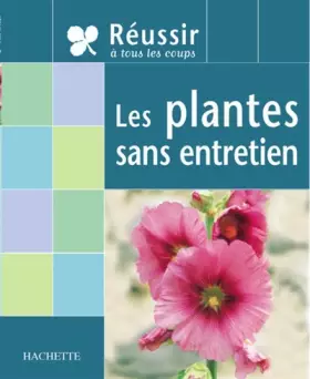 Couverture du produit · Les plantes sans entretien