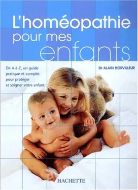 Couverture du produit · L'Homéopathie pour mes enfants