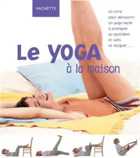 Couverture du produit · Le Yoga à la maison