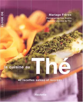Couverture du produit · Eloge de la cuisine au thé